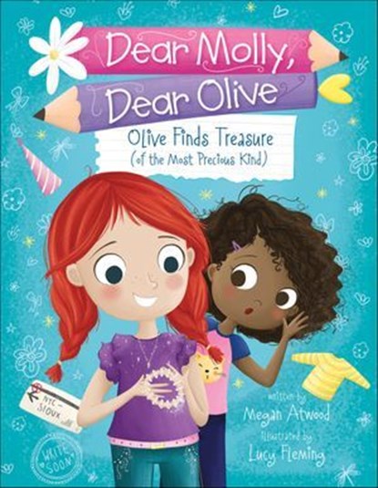 Olive Finds Treasure (of the Most Precious Kind), Megan Atwood - Ebook - 9781515803119