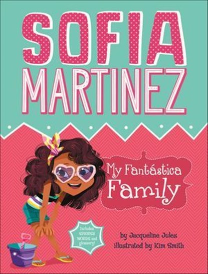 My Fantástica Family, Jacqueline Jules - Ebook - 9781515807476