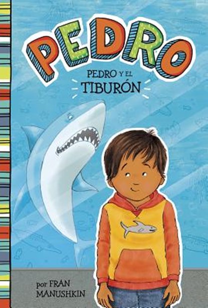 Pedro Y El Tiburón, Tammie Lyon - Paperback - 9781515825159