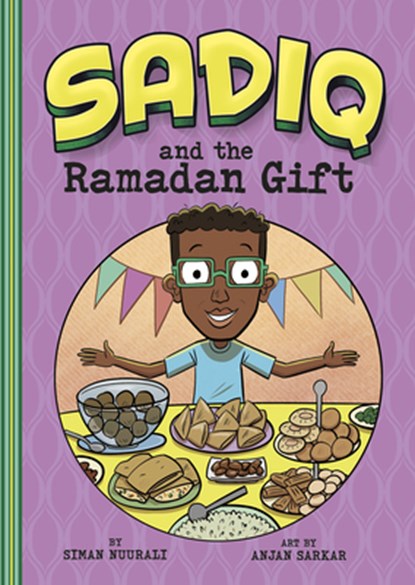 Sadiq and the Ramadan Gift, Siman Nuurali - Paperback - 9781515872887