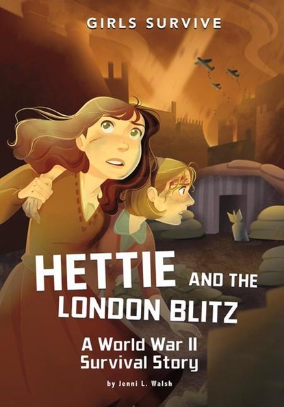 HETTIE & THE LONDON BLITZ, Jenni L. Walsh - Paperback - 9781515883333