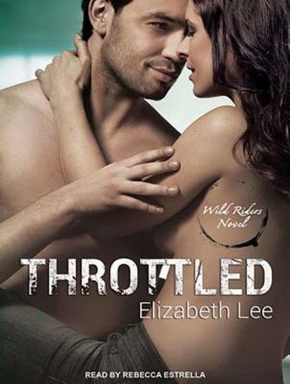 Throttled, LEE,  Elizabeth - AVM - 9781515900276