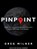 Pinpoint, MILNER,  Greg - AVM - 9781515904694