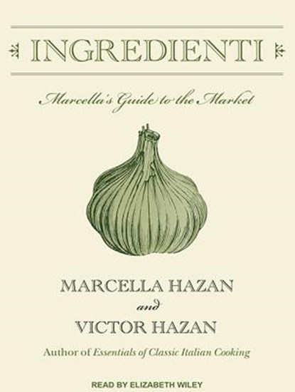 Ingredienti, HAZAN,  Marcella - AVM - 9781515907879