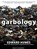 Garbology, HUMES,  Edward - AVM - 9781515908760