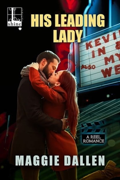 His Leading Lady, Maggie Dallen - Ebook - 9781516101429
