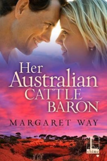 Her Australian Cattle Baron, Margaret Way - Paperback - 9781516101603