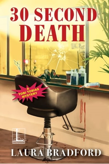 30 Second Death, Laura Bradford - Ebook - 9781516102082