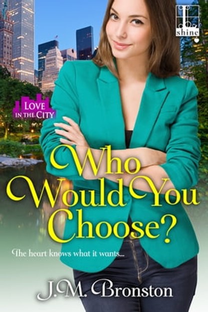 Who Would You Choose?, J.M. Bronston - Ebook - 9781516103225