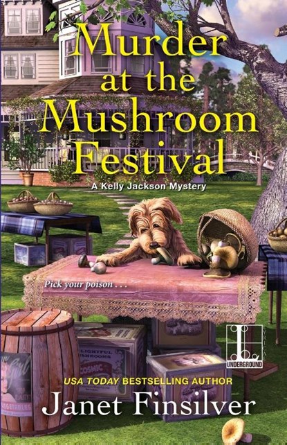 Murder at the Mushroom Festival, Janet Finsilver - Paperback - 9781516104239