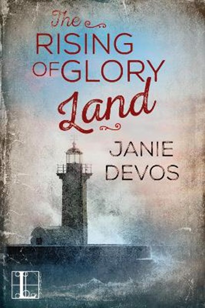 The Rising of Glory Land, DEVOS,  Janie - Paperback - 9781516104352