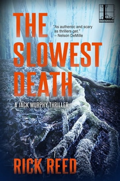 The Slowest Death, Rick Reed - Ebook - 9781516104543