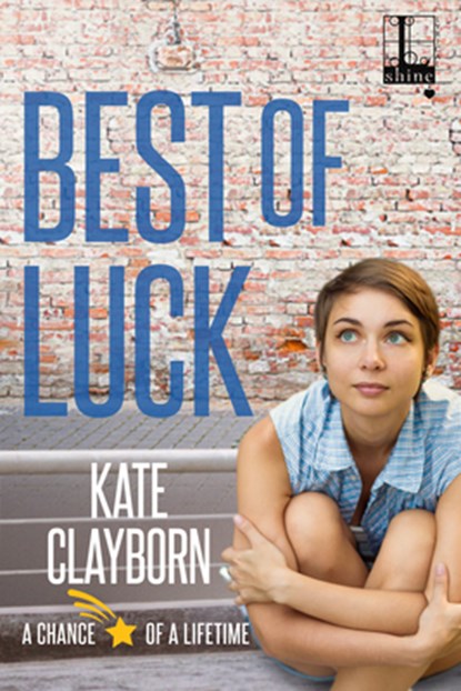 Best of Luck, Kate Clayborn - Paperback - 9781516105151