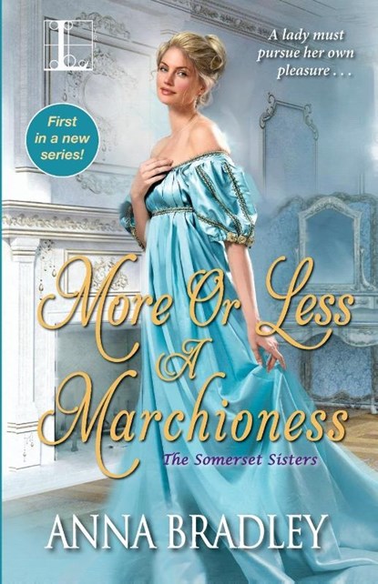 More or Less a Marchioness, Anna Bradley - Paperback - 9781516105359