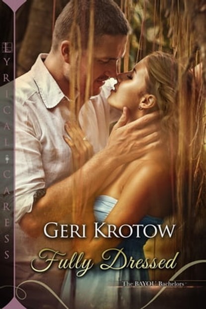 Fully Dressed, Geri Krotow - Ebook - 9781516106004