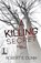 A Killing Secret, Robert E. Dunn - Paperback - 9781516106578