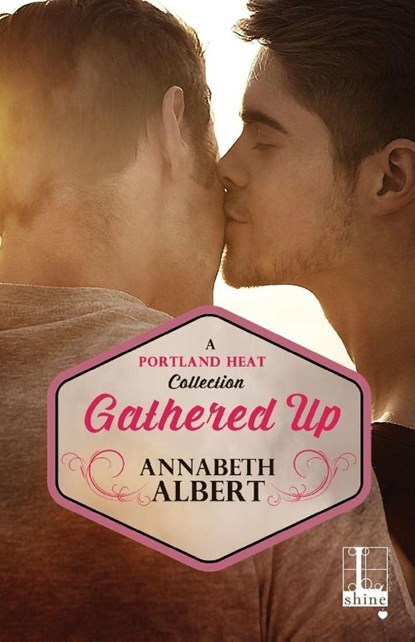 Gathered Up, Annabeth Albert - Paperback - 9781516107971