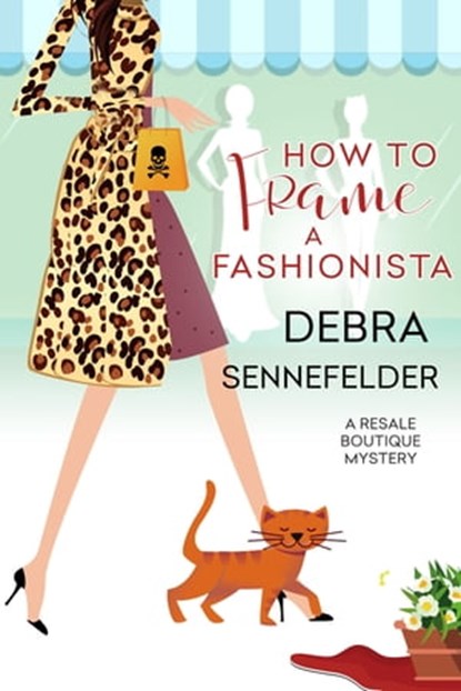 How to Frame a Fashionista, Debra Sennefelder - Ebook - 9781516108954