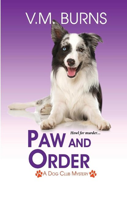 Paw and Order, V. M. Burns - Paperback - 9781516109944
