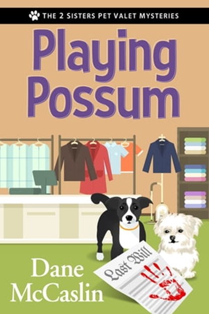Playing Possum, Dane McCaslin - Ebook - 9781516110162