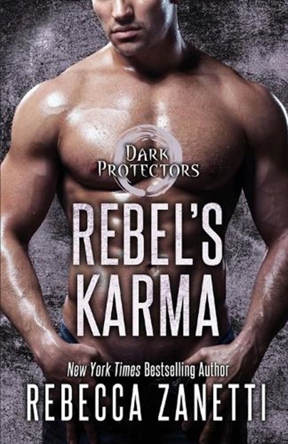 Rebel's Karma, Rebecca Zanetti - Paperback - 9781516110810