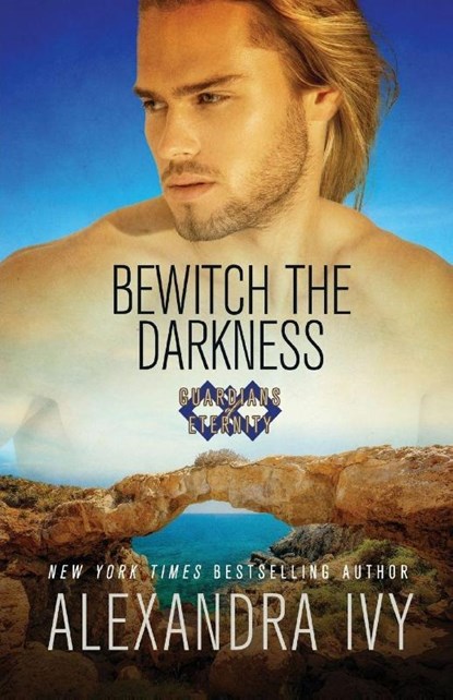 Bewitch the Darkness, Alexandra Ivy - Paperback - 9781516110995