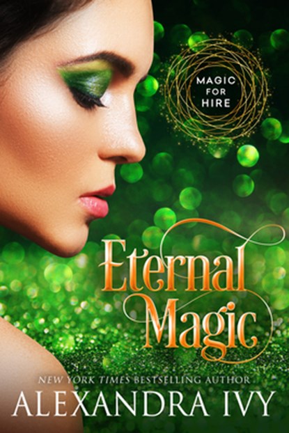 Eternal Magic, Alexandra Ivy - Paperback - 9781516111435