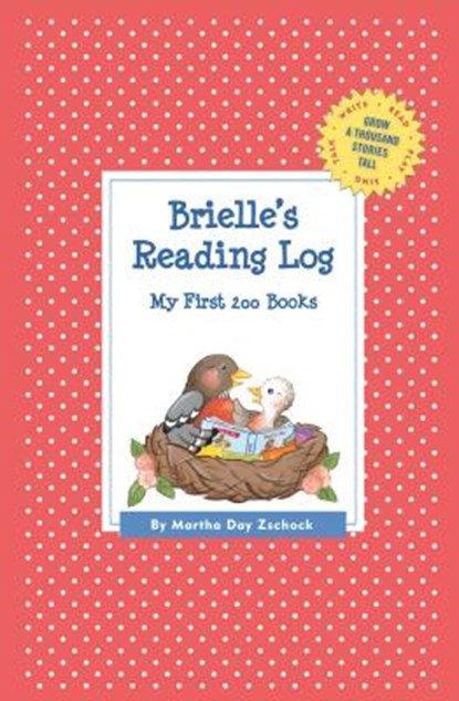 Brielle's Reading Log, Martha Day Zschock - Paperback - 9781516202720