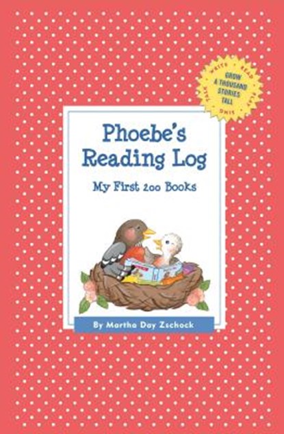 Phoebe's Reading Log, Martha Day Zschock - Paperback - 9781516206155