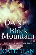 Danel of Black Mountain | Cate Dean | 