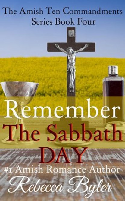 Remember The Sabbath Day, Rebecca Byler - Ebook - 9781516318681