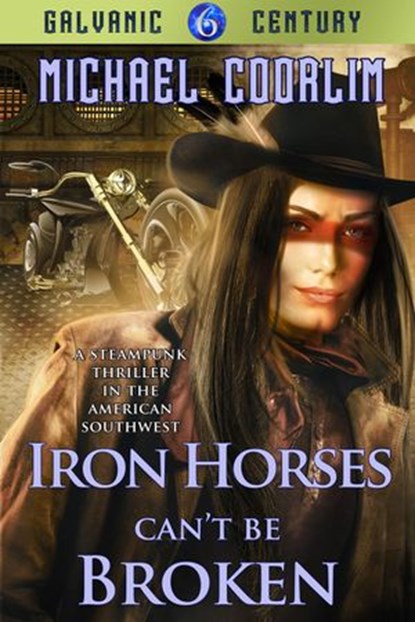 Iron Horses Can't Be Broken, Michael Coorlim - Ebook - 9781516320073