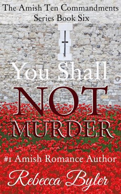 You Shall Not Murder, Rebecca Byler - Ebook - 9781516323562