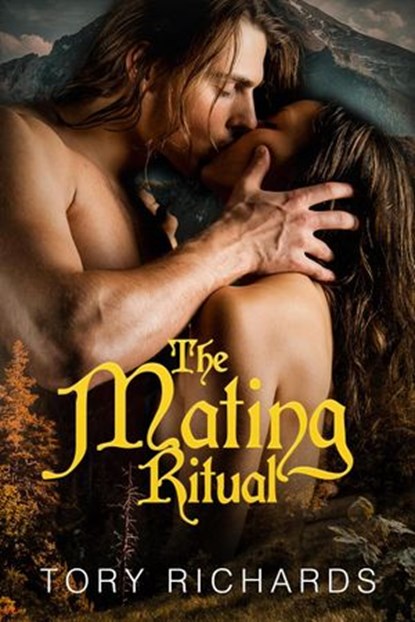 The Mating Ritual, Tory Richards - Ebook - 9781516350186
