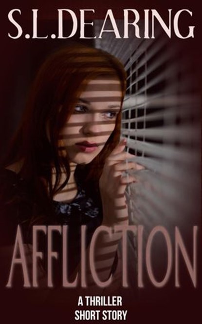 Affliction, S.L. Dearing - Ebook - 9781516353750