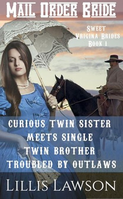 Curious Twin Sister Meets Single Twin Brother Troubled By Outlaws, Lillis Lawson - Ebook - 9781516367115