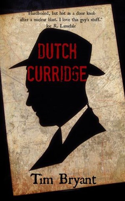Dutch Curridge, Tim Bryant - Ebook - 9781516375752