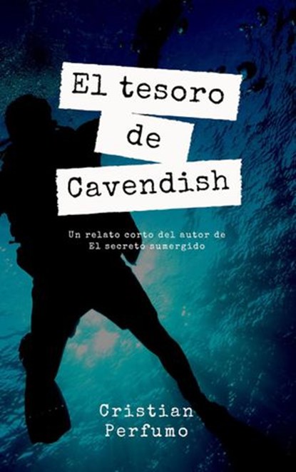El tesoro de Cavendish, Cristian Perfumo - Ebook - 9781516378142