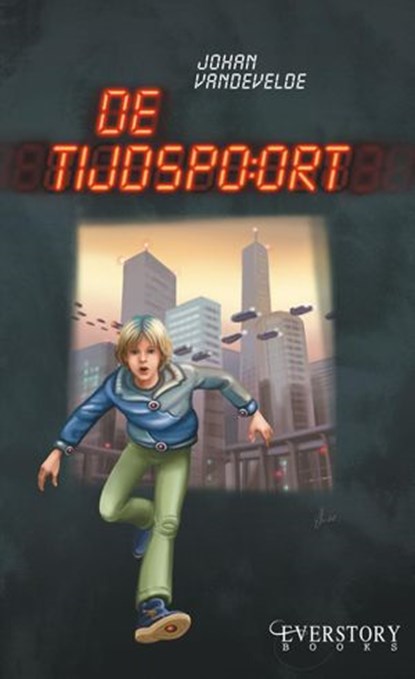 De Tijdspoort, Johan Vandevelde - Ebook - 9781516399659