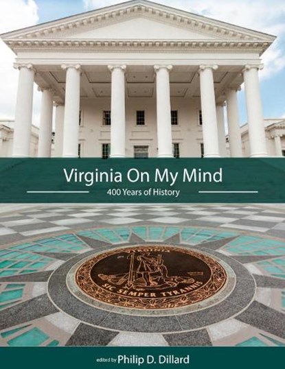 Virginia On My Mind, Philip D. Dillard - Paperback - 9781516516681