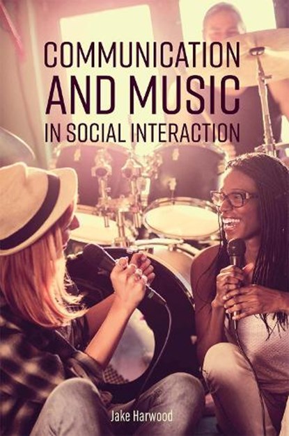 Communication and Music in Social Interaction, niet bekend - Paperback - 9781516521272