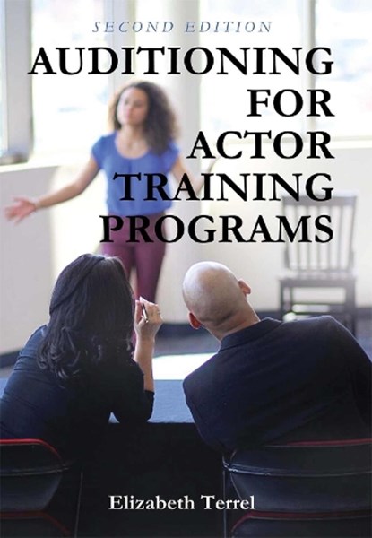 Auditioning for Actor Training Programs, niet bekend - Paperback - 9781516529155