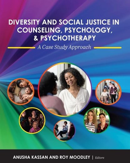 Diversity and Social Justice in Counseling, Psychology, and Psychotherapy, Anusha Kassan ; Roy Moodley - Paperback - 9781516548590