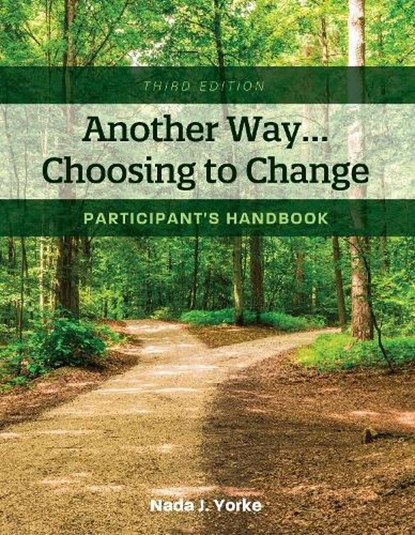 Another Way...Choosing to Change, Nada J. Yorke - Paperback - 9781516581610