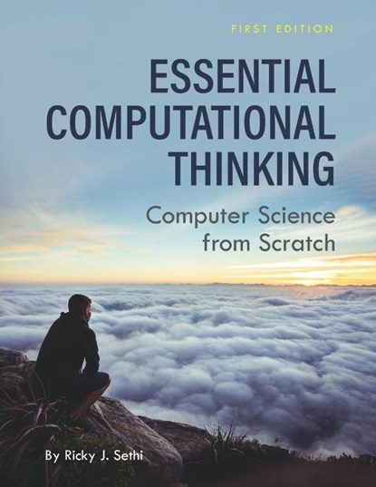 Essential Computational Thinking, Ricky J. Sethi - Paperback - 9781516583218