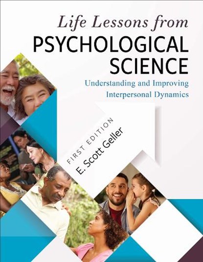 Life Lessons from Psychological Science, E. Scott Geller - Paperback - 9781516588718