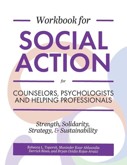 Workbook for Social Action for Counselors, Psychologists, and Helping Professionals, Tbd - Paperback - 9781516591190