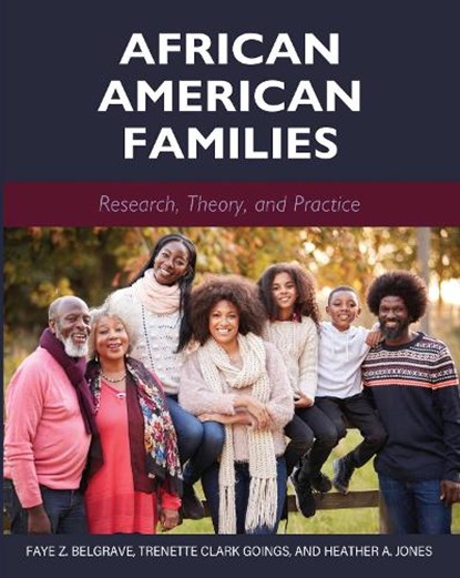 African American Families, Faye Z. Belgrave ;  Trenette Clark Goings ;  Heather A. Jones - Paperback - 9781516598014