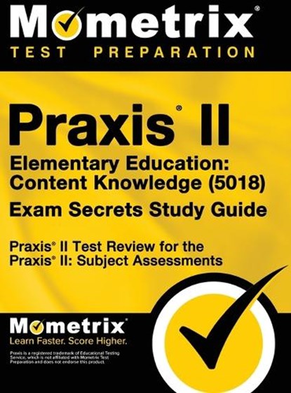 PRAXIS II ELEM EDUCATION, Mometrix Teacher Certification Test Te - Gebonden - 9781516708253