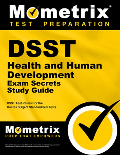 DSST Health and Human Development Exam Secrets Study Guide: DSST Test Review for the Dantes Subject Standardized Tests, Mometrix College Credit Test Team - Paperback - 9781516709052